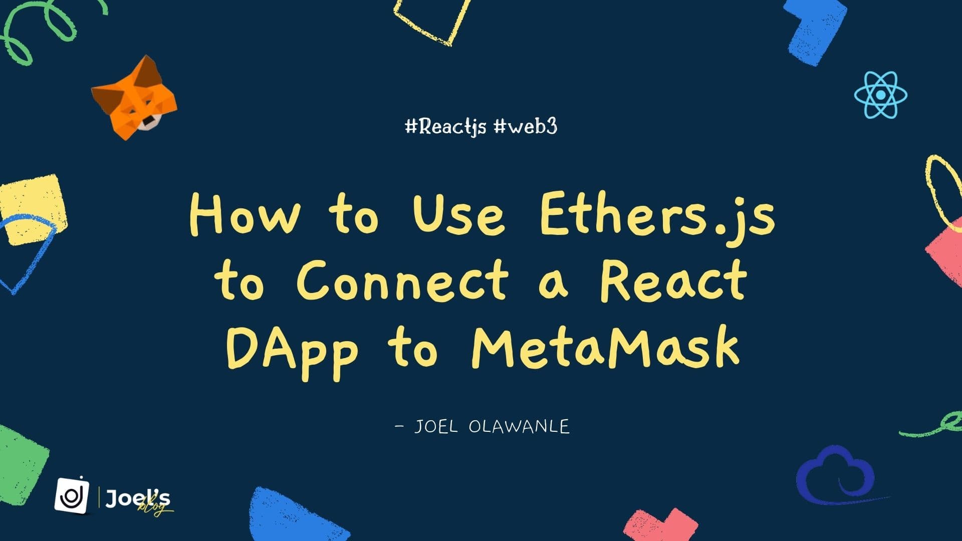 How to Connect a React DApp to MetaMask